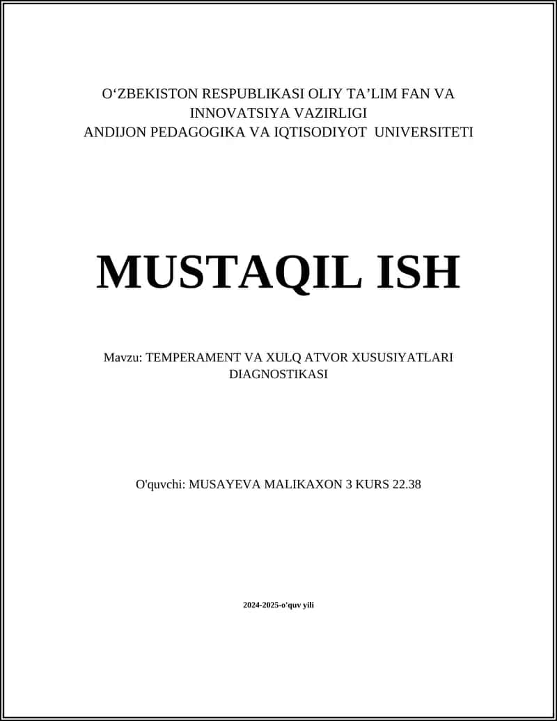 TEMPERAMENT VA XULQ ATVOR XUSUSIYATLARI DIAGNOSTIKASI 1