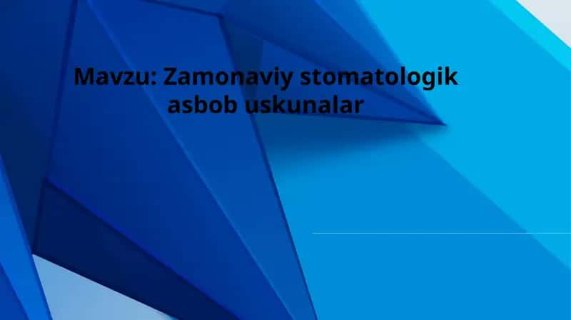 Zamonaviy stomatologik asbob uskunalar 1