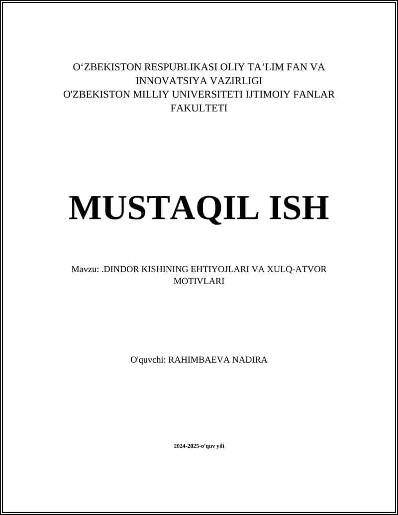 DINDOR KISHINING EHTIYOJLARI VA XULQ-ATVOR MOTIVLARI 1