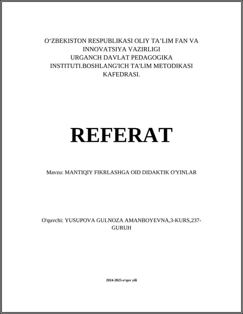 MANTIQQIY FIKRLASHGA OID DIDAKTIK O'YINLAR