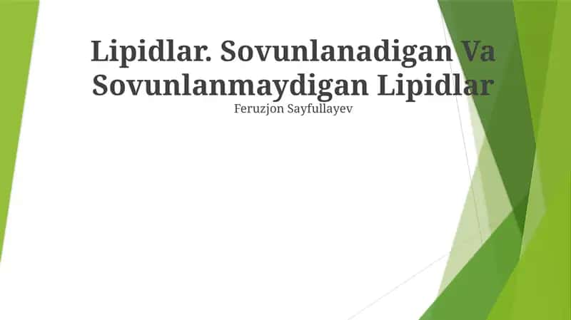 Lipidlar. Sovunlanadigan Va Sovunlanmaydigan Lipidlar 1