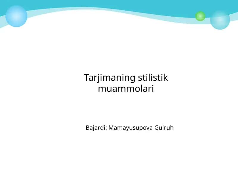 Tarjimaning stilistik muammolari 1
