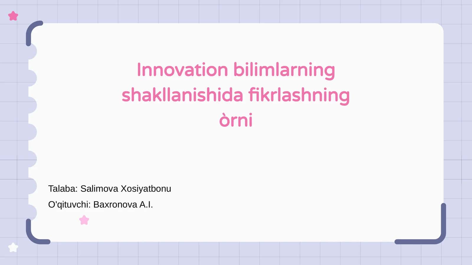 Innovation bilimlarning shakllanishida fikrlashning òrni 1