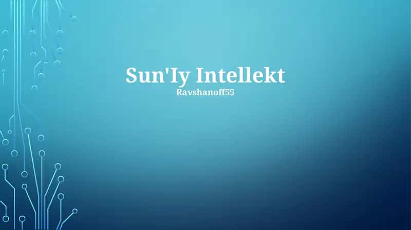 Sun'Iy Intellekt 1
