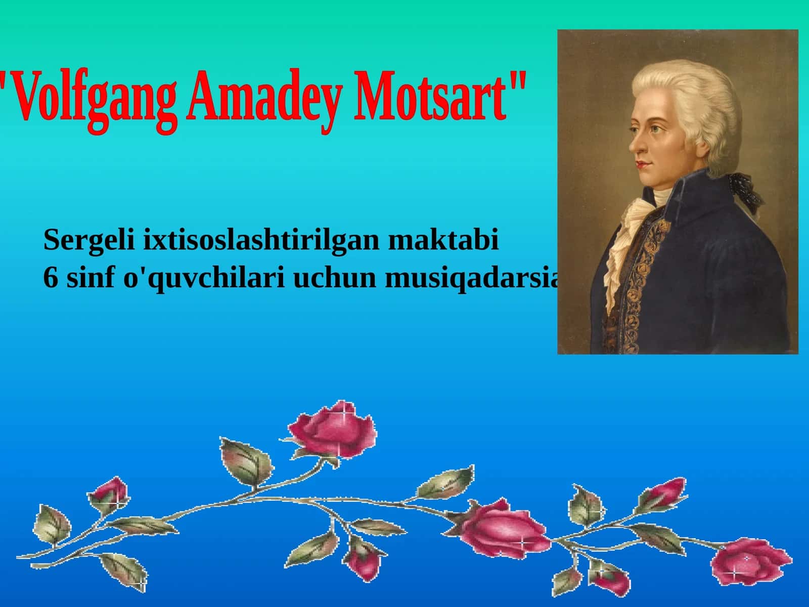 Volfgang Amadey Motsart 1