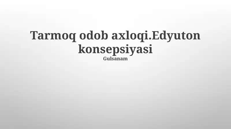 Tarmoq Odobi va Eduytonning O'zaro Aloqasi 1