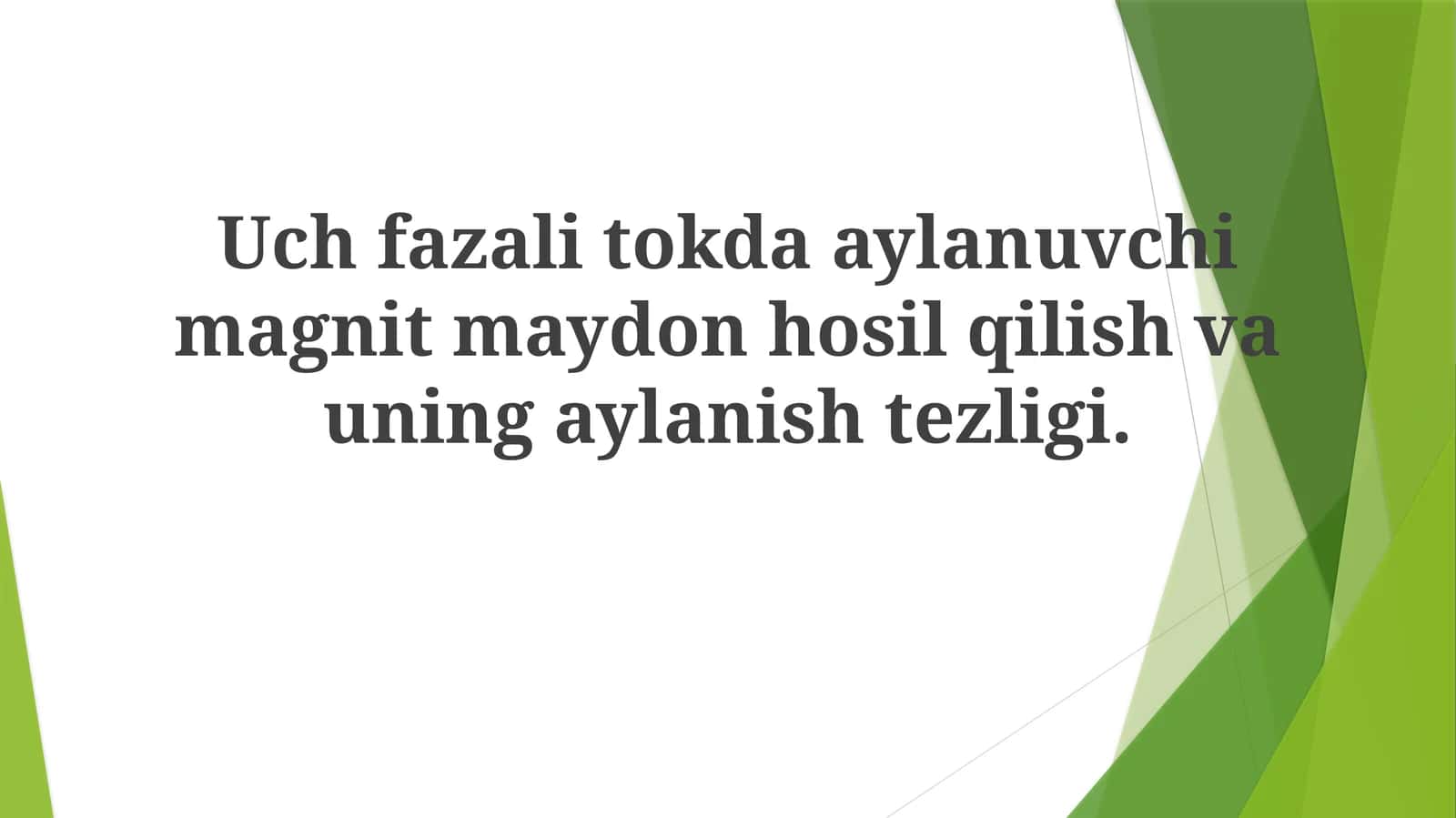 Aylanuvchi Magnit Maydonlar 1