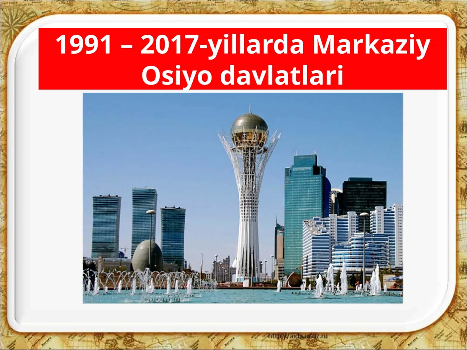 1991 – 2017-yillarda Markaziy Osiyo davlatlari 1