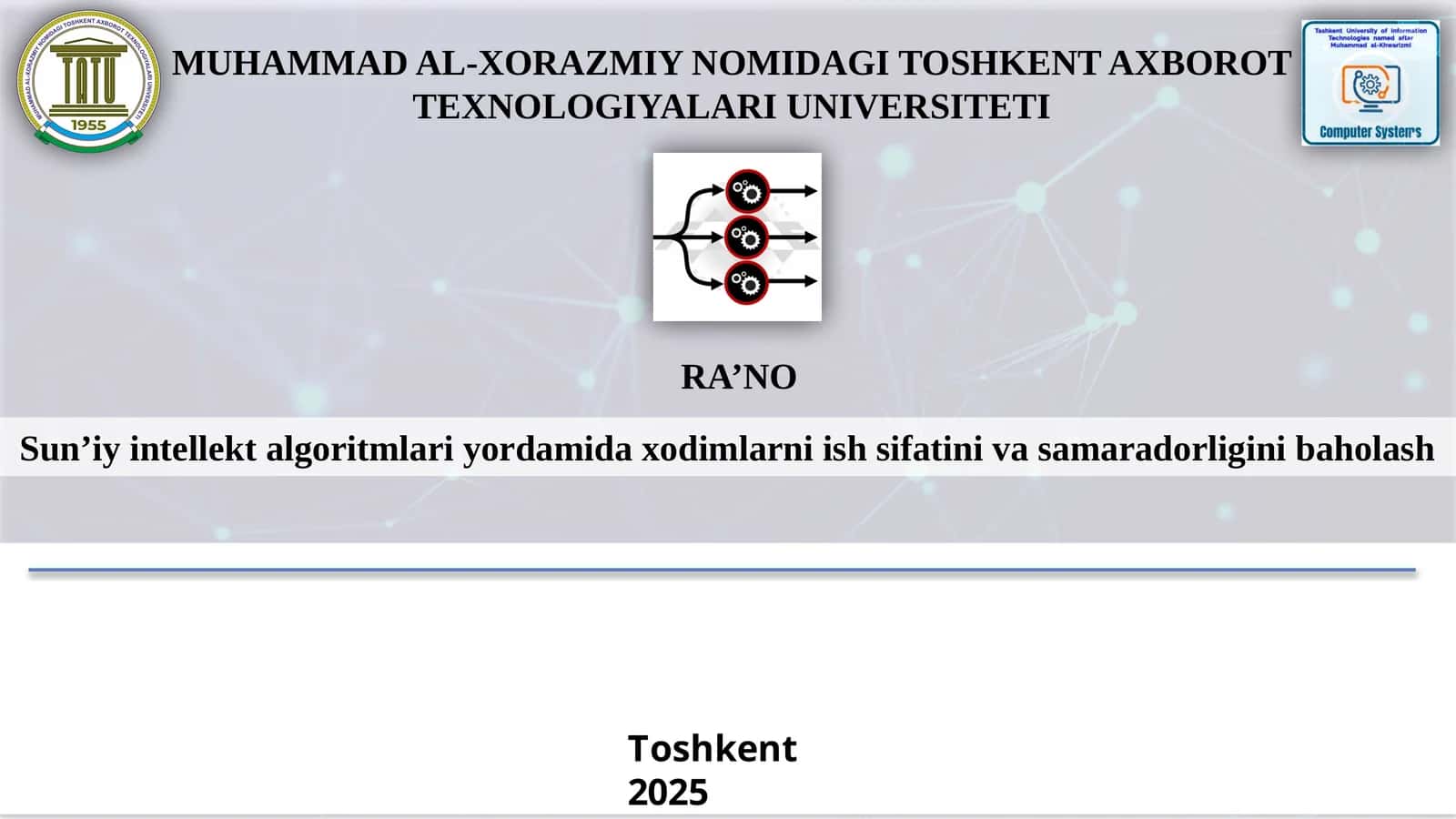 Sunʼiyintellektalgoritmlariyordamidaxodimlarniishsifatinivasamaradorliginibaholash 1