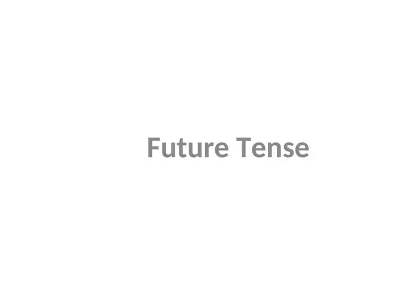 Future Tense 1