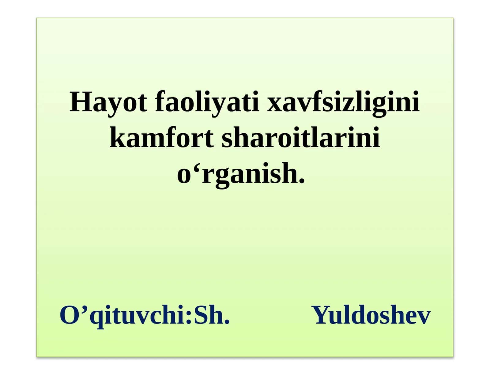 Hayotfaoliyatixavfsizligining mahsuloti 1