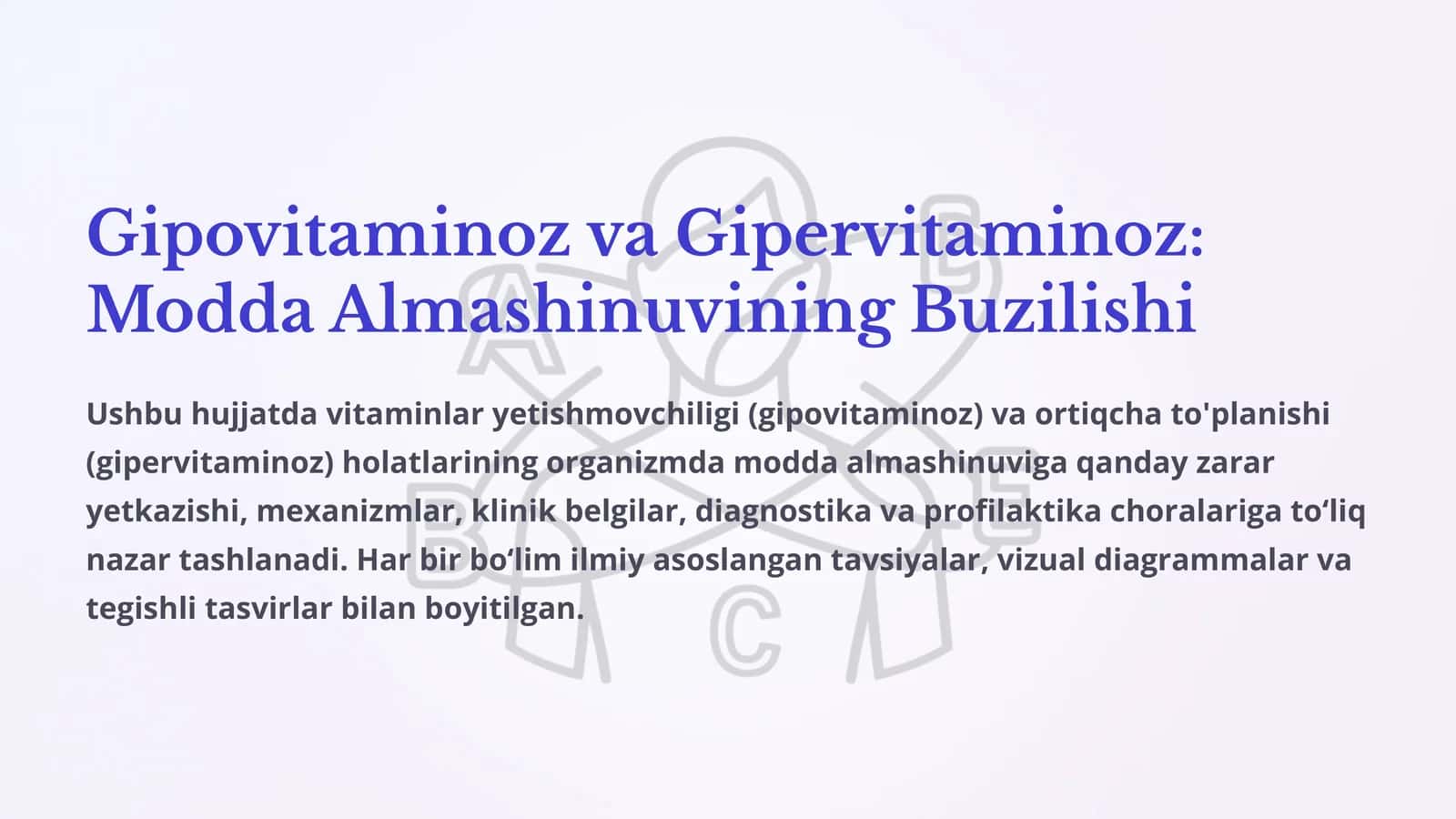 Gipovitaminoz va Gipervitaminoz: Modda Almashinuvining Buzilishi 1