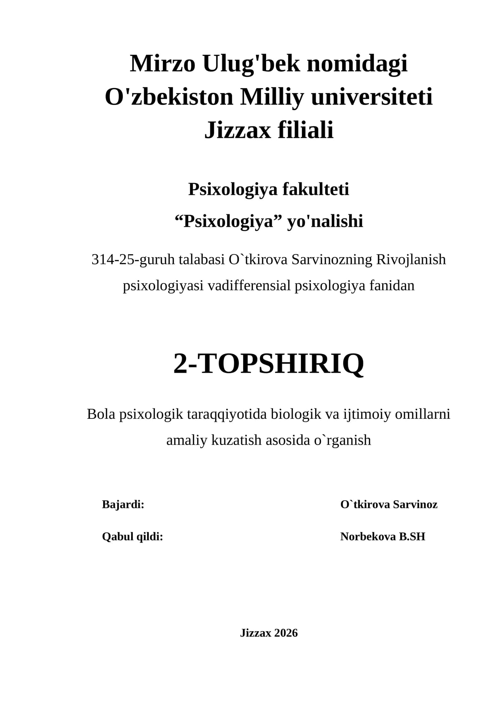 O`tkirova Sarvinozning Rivojlanish psixologiyasi vadifferensial psixologiya 1