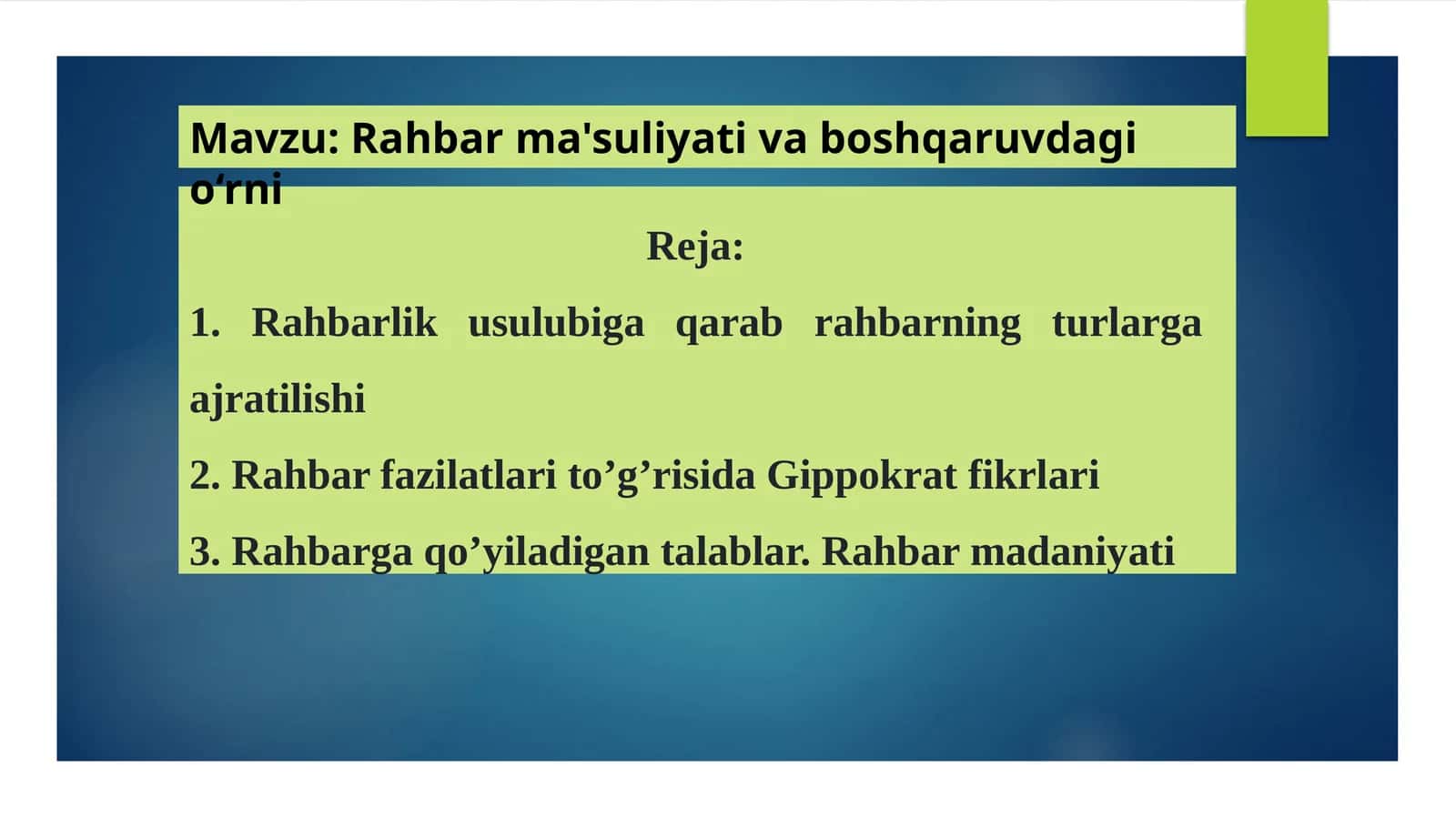 Rahbar ma'suliyati va boshqaruvdagi o‘rni 1