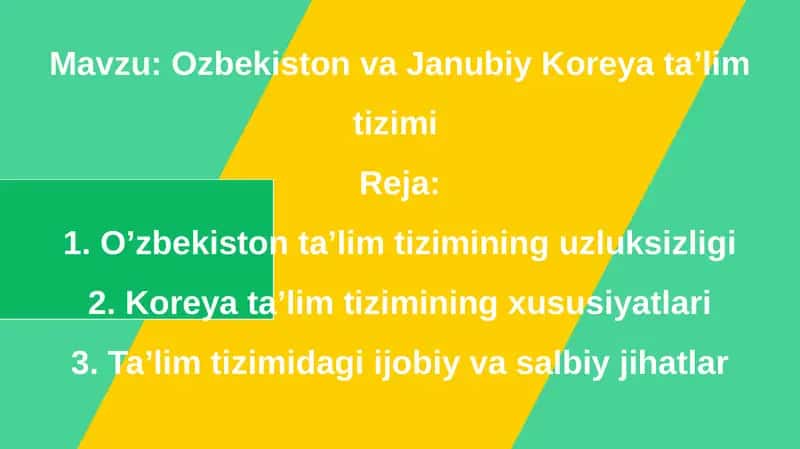 Ozbekiston va Janubiy Koreya ta'lim tizimi 1