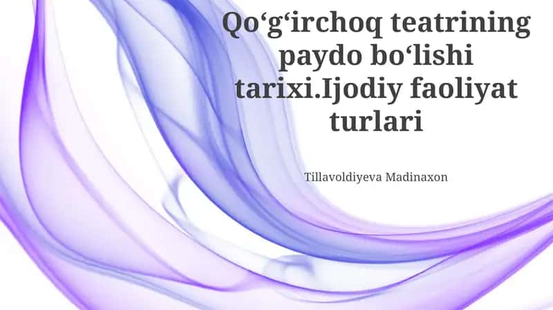 Qoʻgʻirchoq teatrining paydo boʻlish tarixi 1