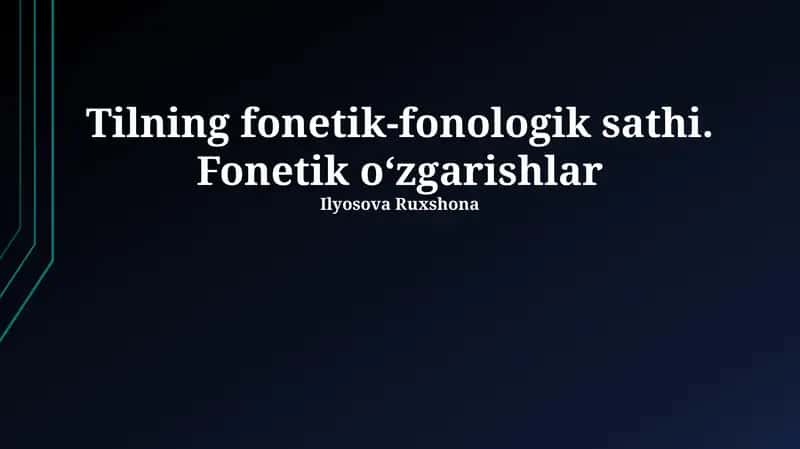 Fonetik va Fonologiyaning Asoslari 1