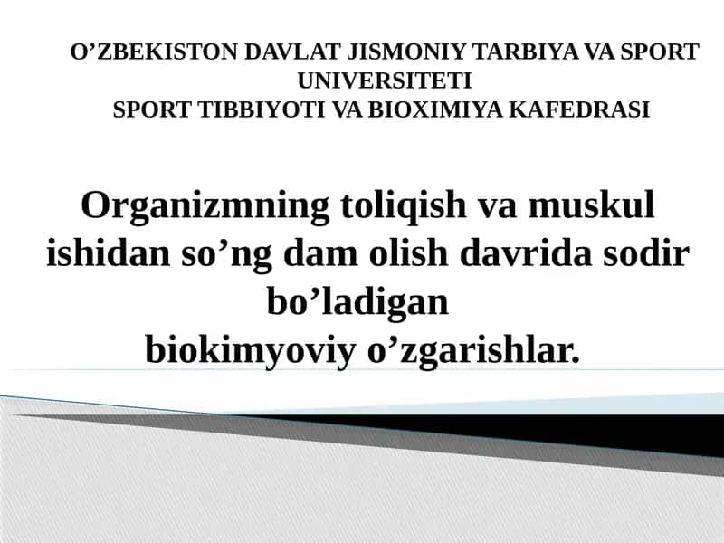 Toliqish Davri va Muskulishidan so'ng Dam Olish Davrida Sodir Bo'ladigan Biokimyoviy O'zgarishlar 1