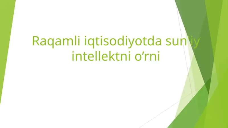 Raqamli iqtisodiyotda sun'iy intellektni o’rni 1