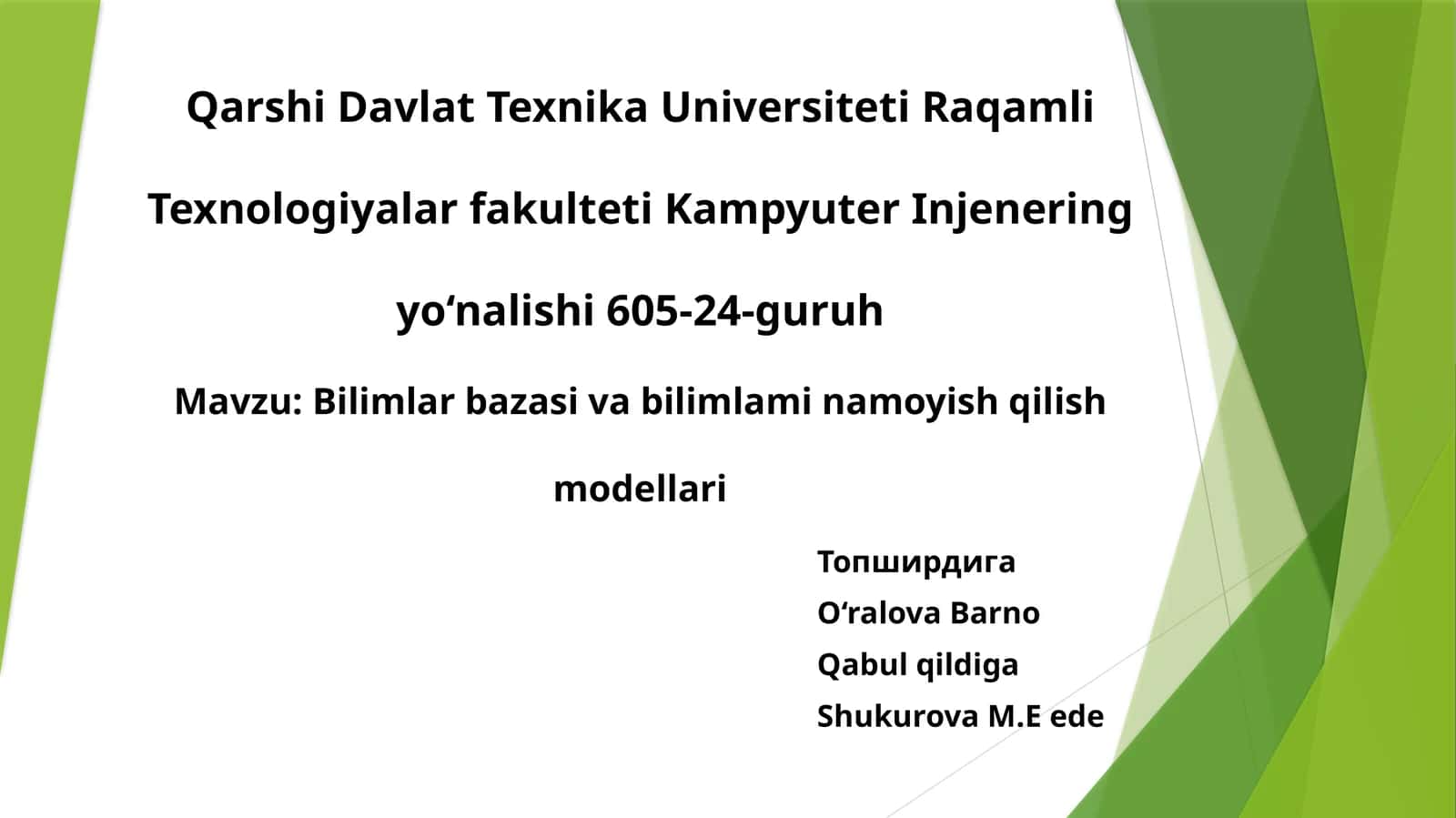 Mavzu: Bilimlar bazasi va bilimlarni namoyish qilish modellari 1