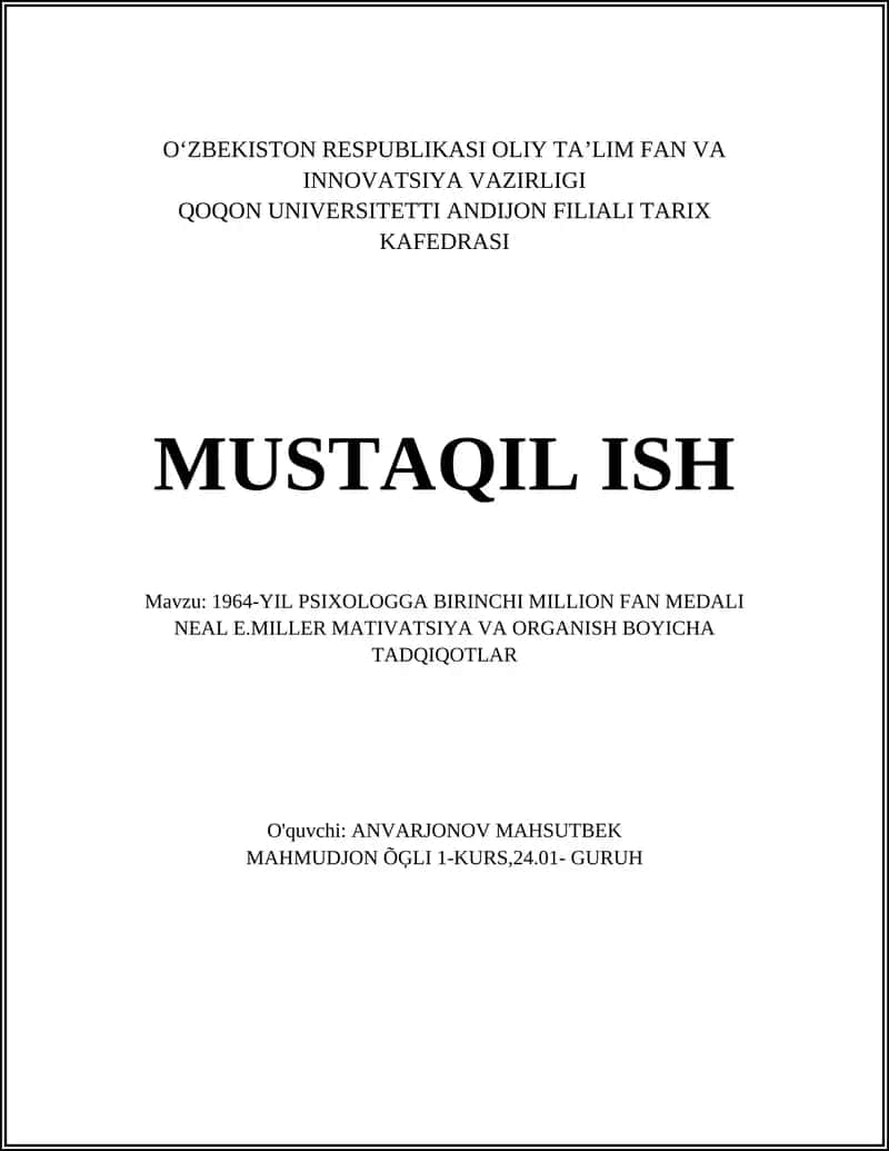 1964-YIL PSIXOLOGGA BIRINCHI MILLION FAN MEDALI NEAL E.MILLER MATIVATSIYA VA ORGANISH BOYICHA TADQIQOTLAR 1