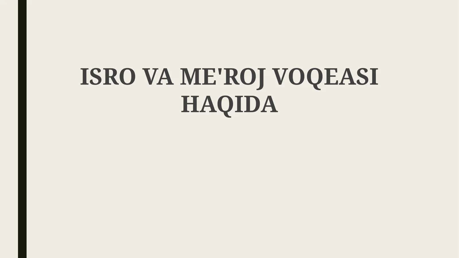 ISRO VA ME'ROJ VOQEASI HAQIDA 1