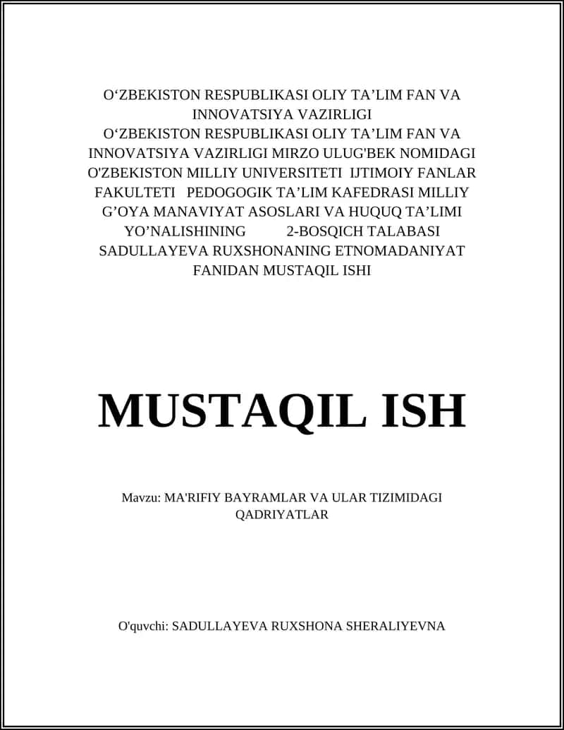 MUSTAQIL ISHI: MA'RIFIY BAYRAMLAR VA ULAR TIZIMIDAGI QADRIYATLAR 1