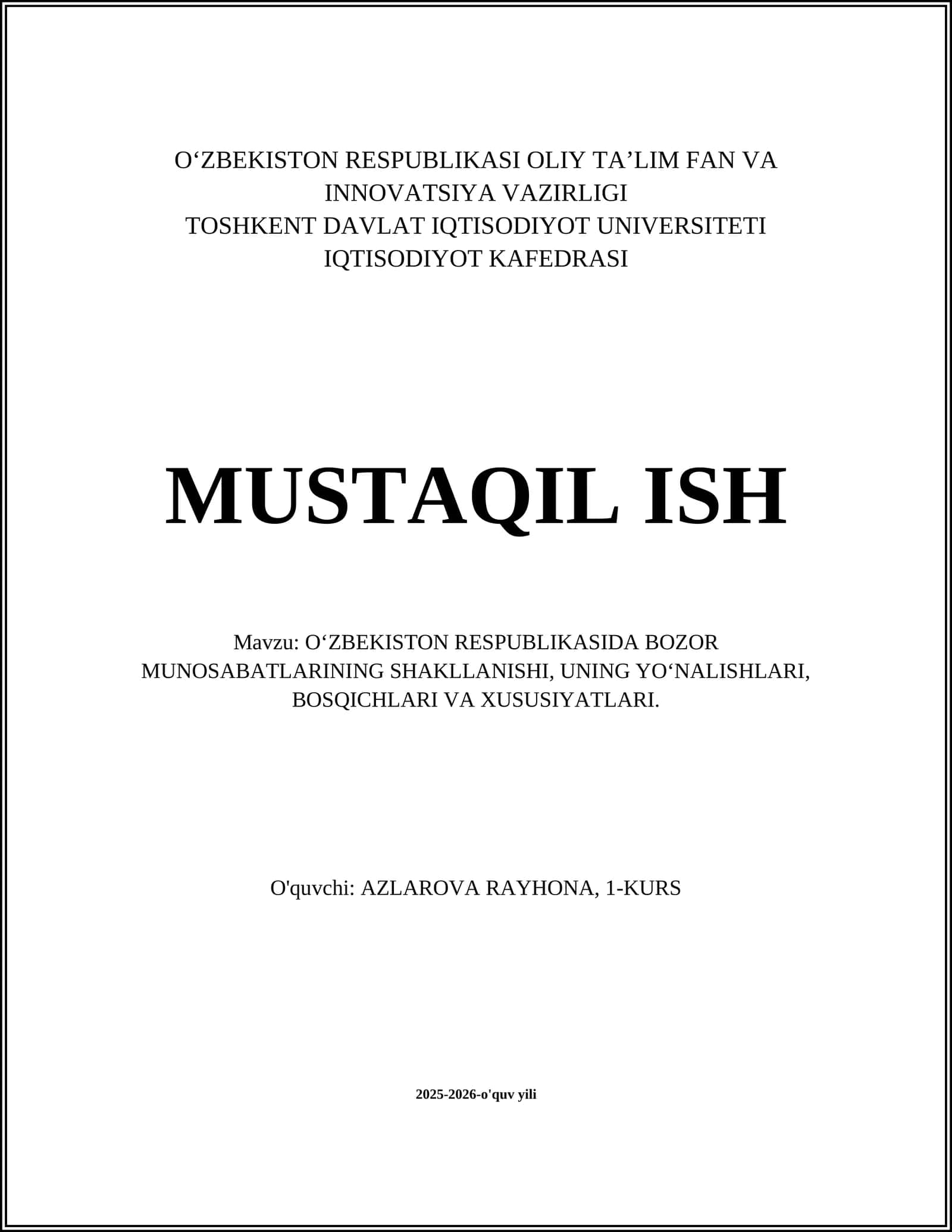 O‘ZBEKISTON RESPUBLIKASIDA BOZOR MUNOSABATLARINING SHAKLLANISHI, UNING YO‘NALISHLARI, BOSQICHLARI VA XUSUSIYATLARI 1