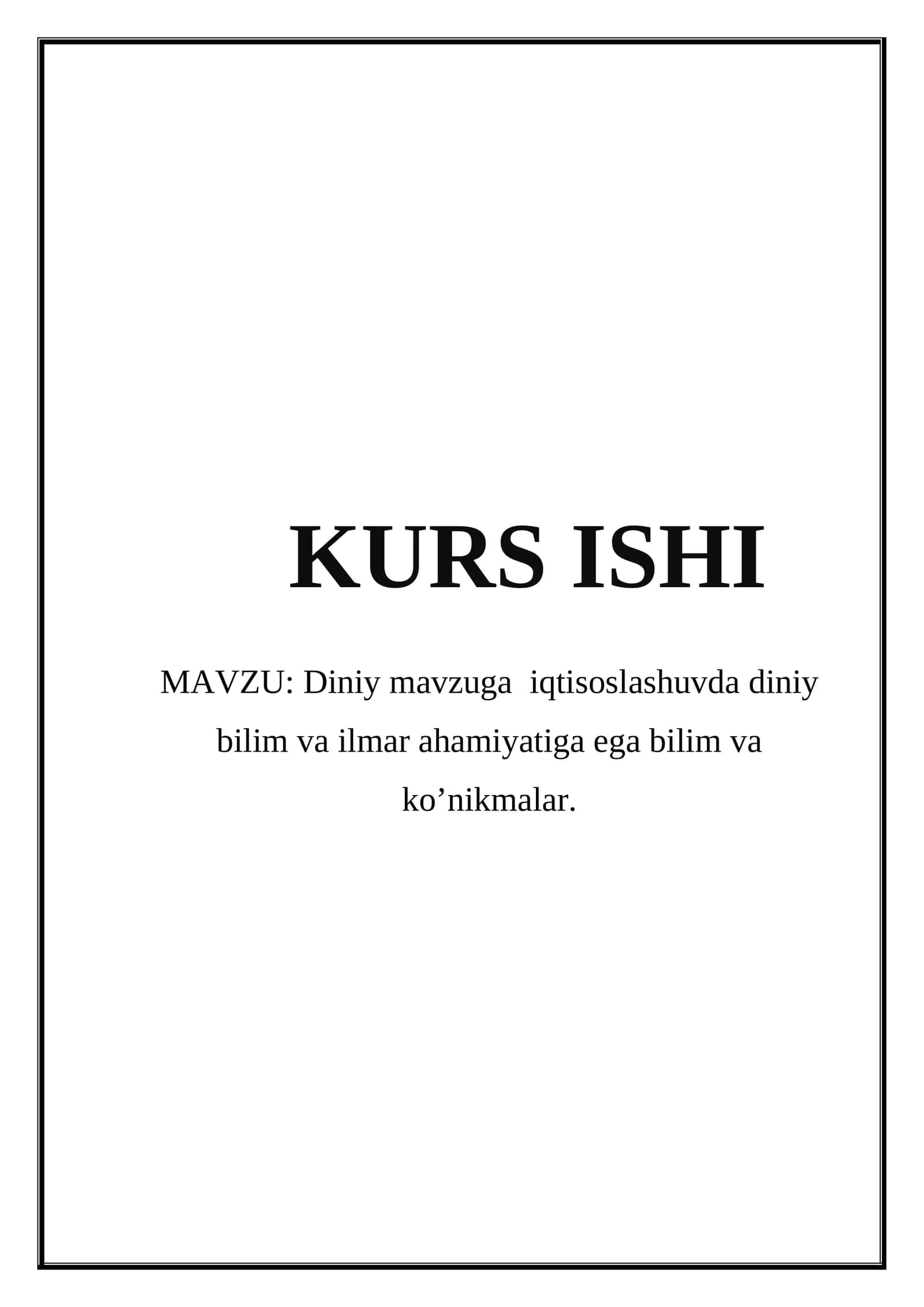 Diniy mavzuga  iqtisoslashuvda diniy bilim va ilmar ahamiyatiga ega bilim va ko’nikmalar 1