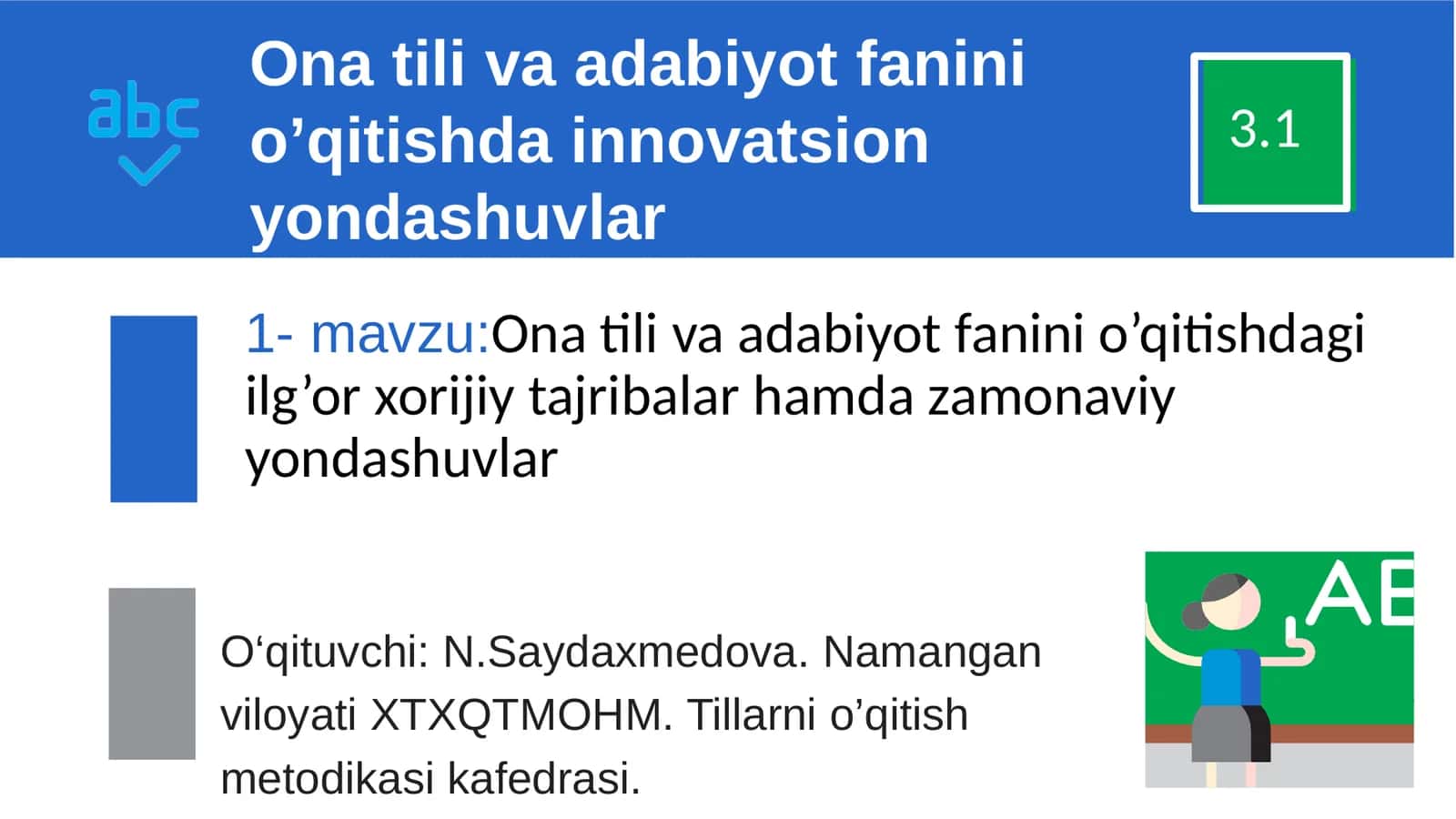 Ona tilivaadabiyotfanini o’qitishda innovatsion yondashuvlar 1