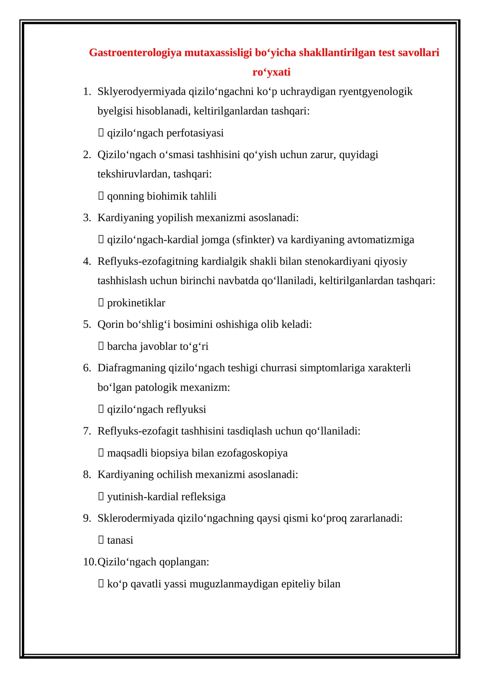 Gastroenterologiya mutaxassisligi boʻyicha shakllantirilgan test savollari roʻyxati 1