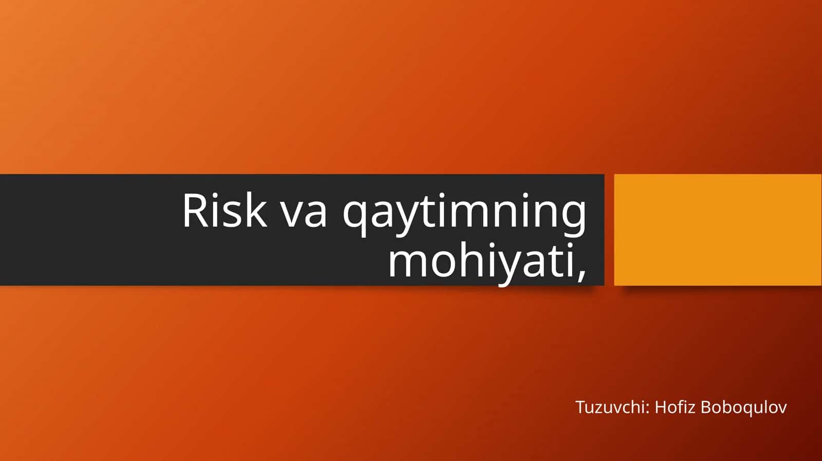 Risk va qaytimning mohiyati 1