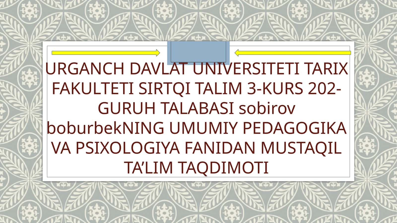 MAVKABDA ICHKI NAZORAT VA PEDAGOGIK FAOLIYATNI TASHKIL QILISH 1