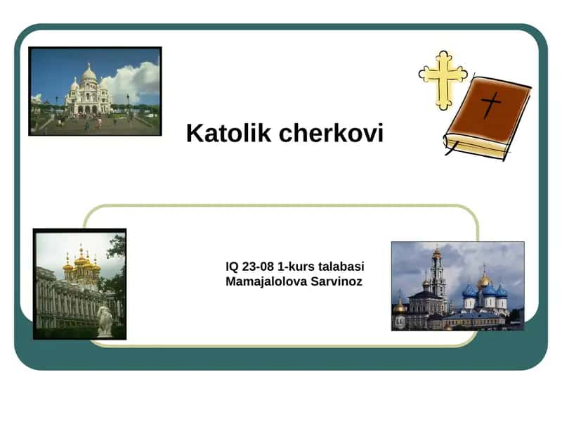 Katolik cherkovi 1