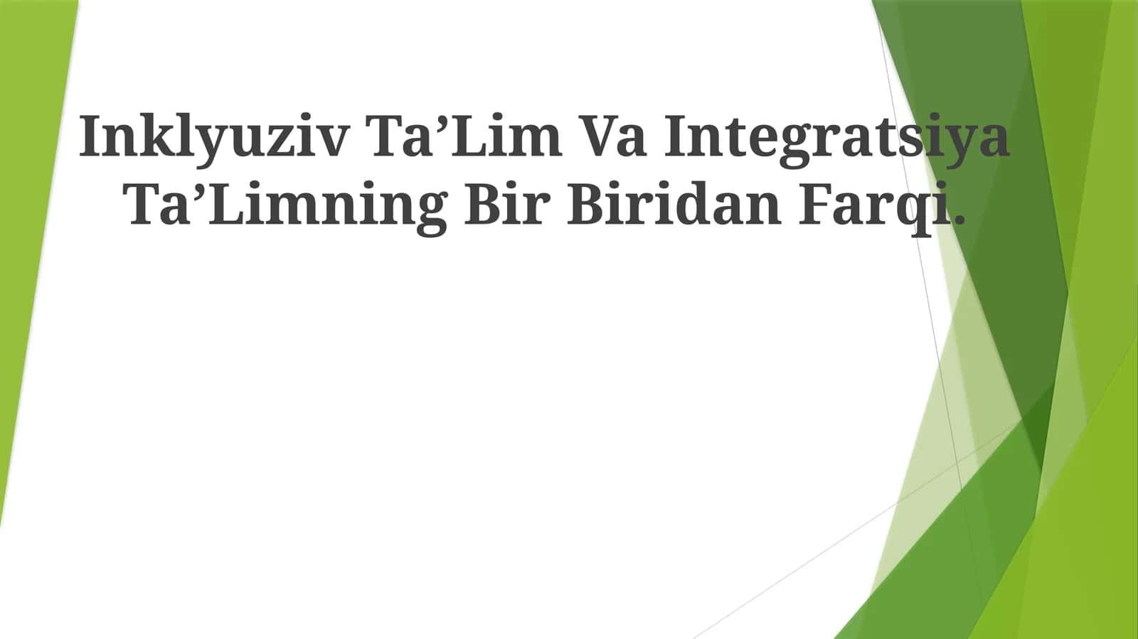 Inklyuziv TaʼLim Va Integratsiya TaʼLimning Bir Biridan Farqi 1