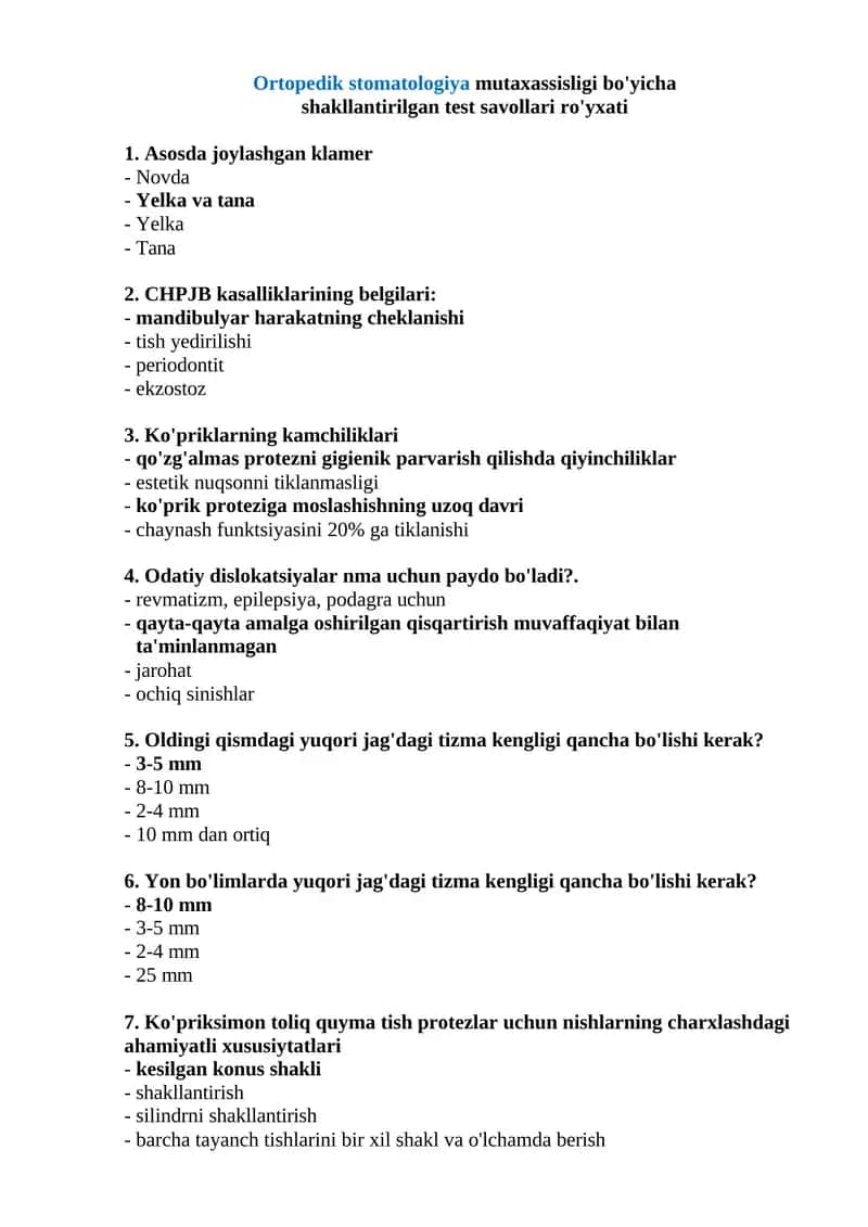 Ortopedik stomatologiya mutaxassisligi bo'yicha shakllantirilgan test savollari ro'yxati 1
