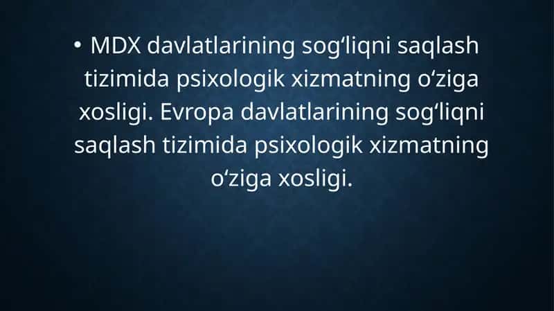 MDX davlatlarining sog‘liqni saqlash tizimida psixologik xizmatning o‘ziga xosligi. Evropa davlatlarining sog‘liqni saqlash tizimida psixologik xizmatning o‘ziga xosligi 1