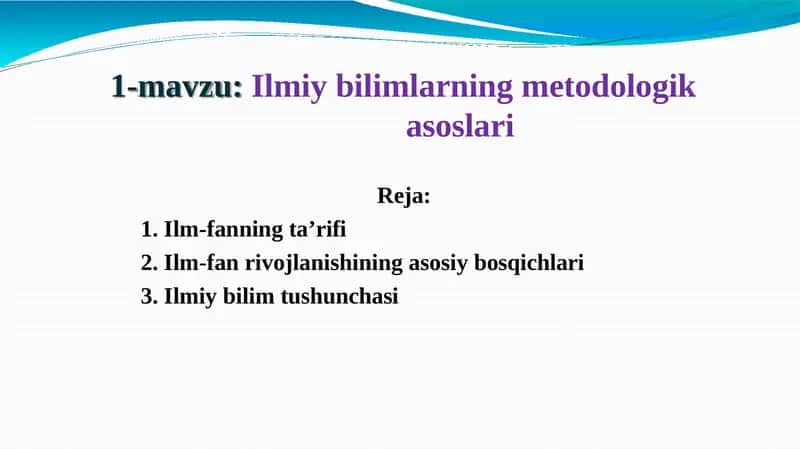 Ilmiybilimlarning metdologik asoslari 1