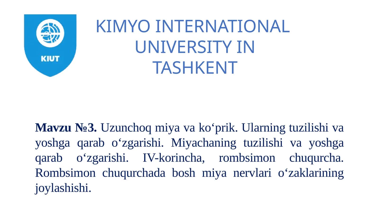 Uzunchoqmiyako‘prik. Ularning tuzilishi va yoshga qarab o‘zgarishi. Miyachaning tuzilishi va yoshga qarab o‘zgarishi. IV-korincha, rombsimon chuqurcha. Rombsimon chuqurchada bosh miya nervlari o‘zaklarining joylashishi 1