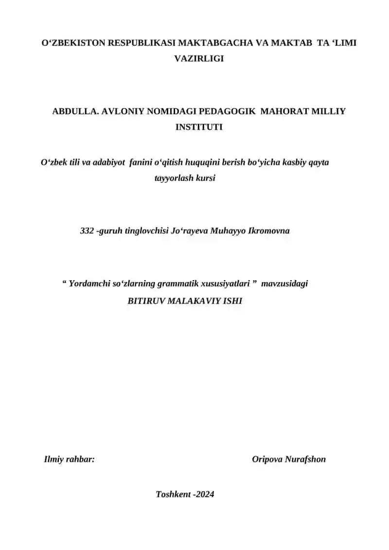 Yordamchi soʻzlarning grammatik xususiyatlari