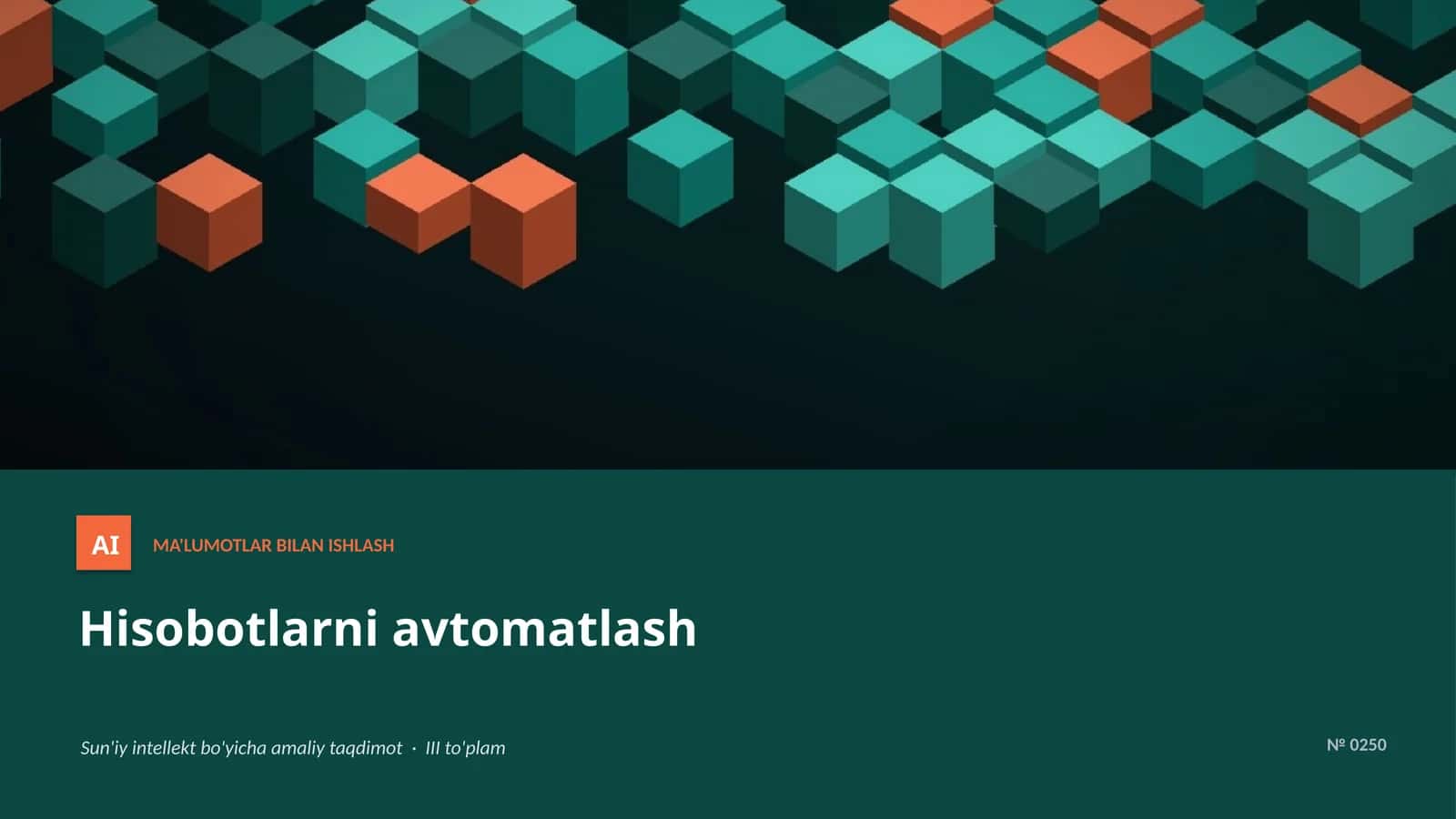 AI MA'LUMOTLAR BILAN ISHLASH 1