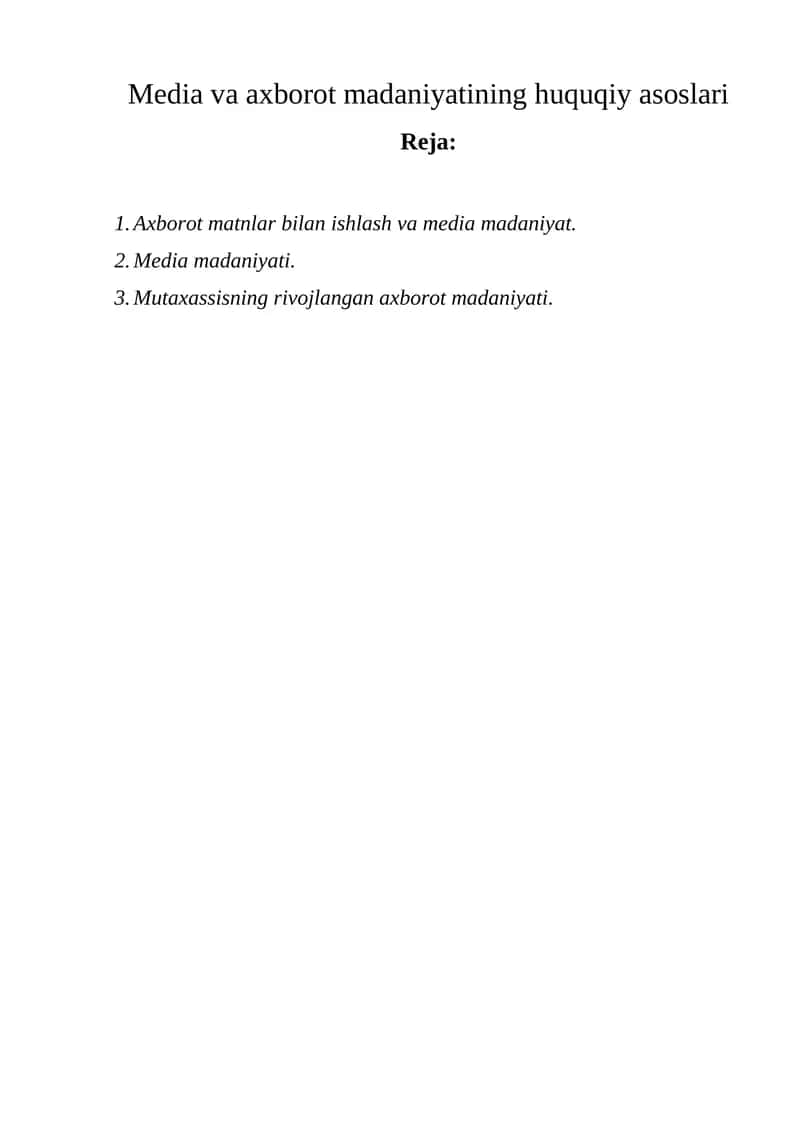 Media va axborot madaniyatining huquqiy asoslari 1