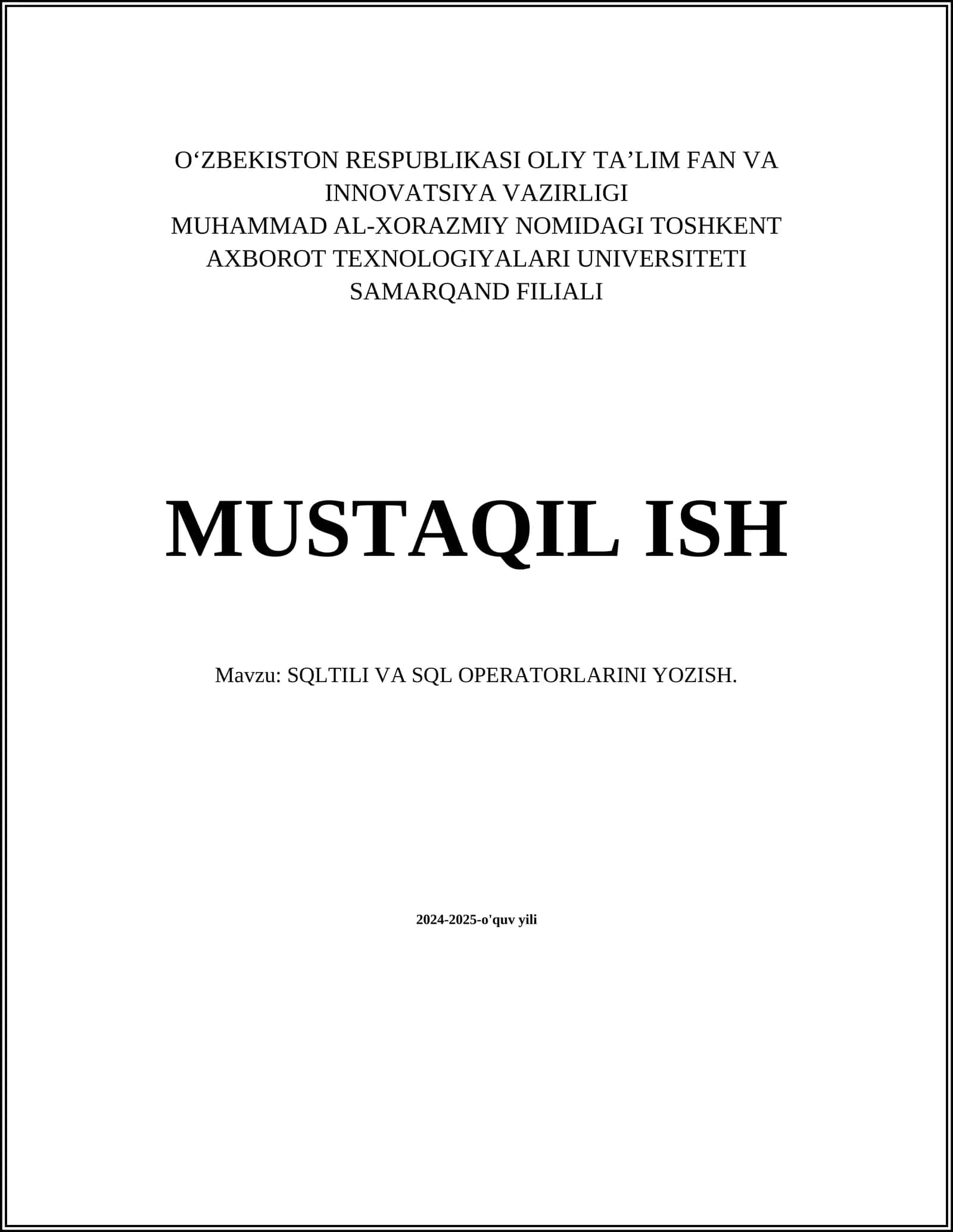 SQLTILI VA SQL OPERATORLARINI YOZISH 1