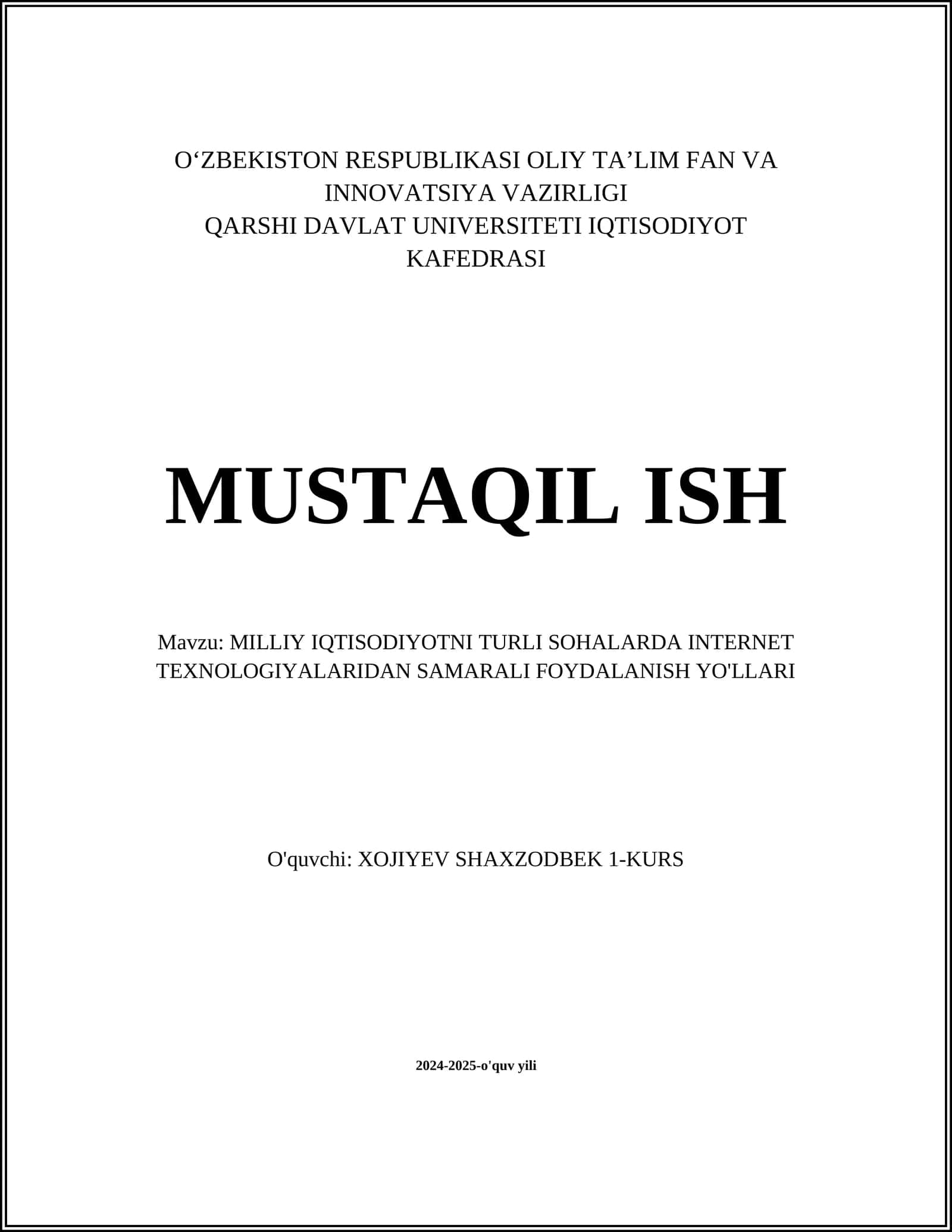 MILLIY IQTISODIYOTNI TURLI SOHALARDA INTERNET TEXNOLOGIYALARIDAN SAMARALI FOYDALANISH YO'LLARI 1