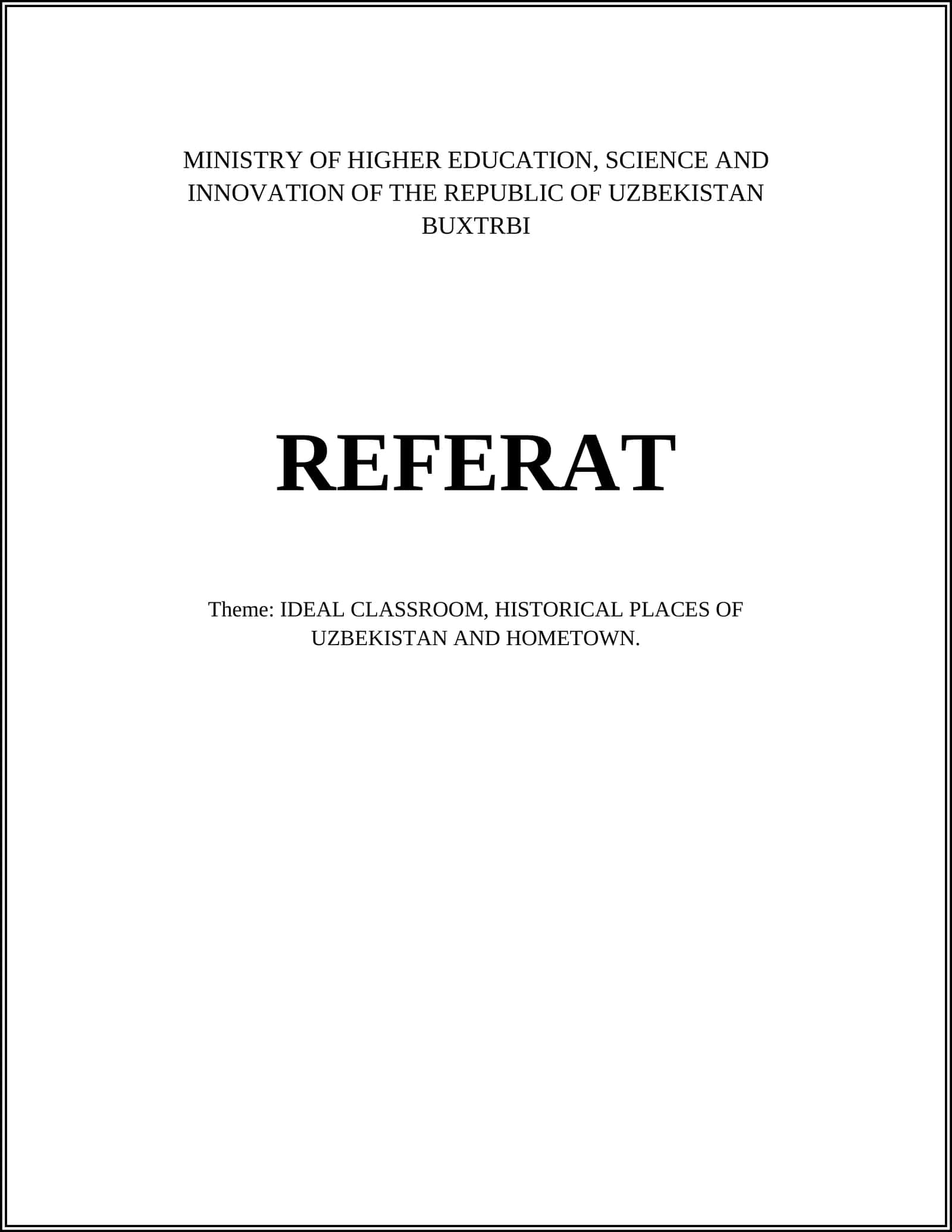 IDEAL CLASSROOM, HISTORICAL PLACES OF UZBEKISTAN AND HOMETOWN 1