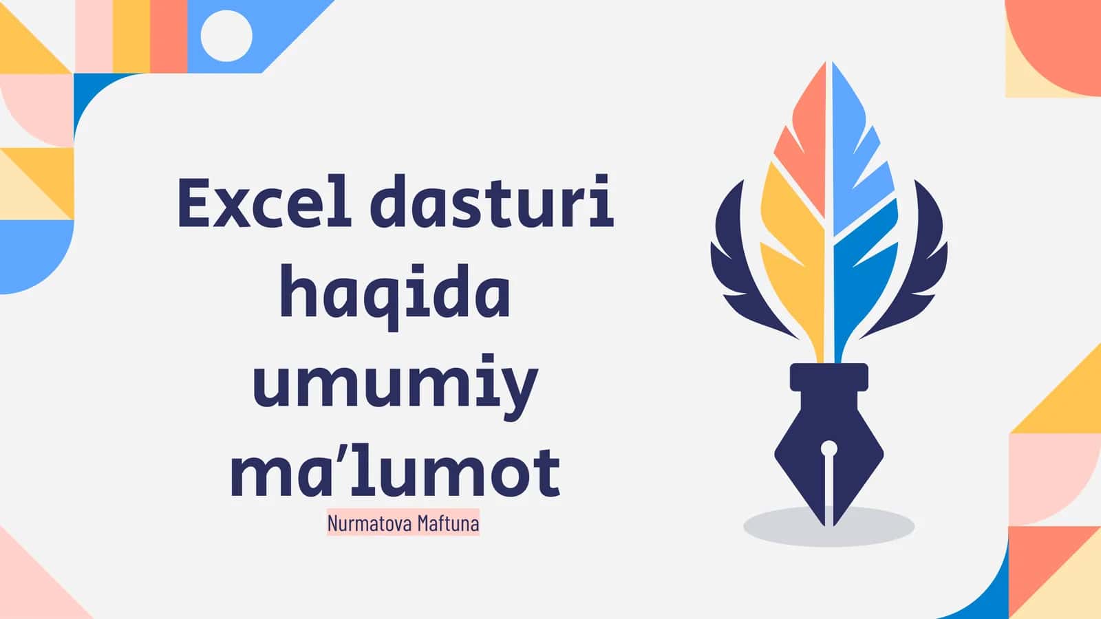 Excel dasturi haqida umumiy maʼlumot 1