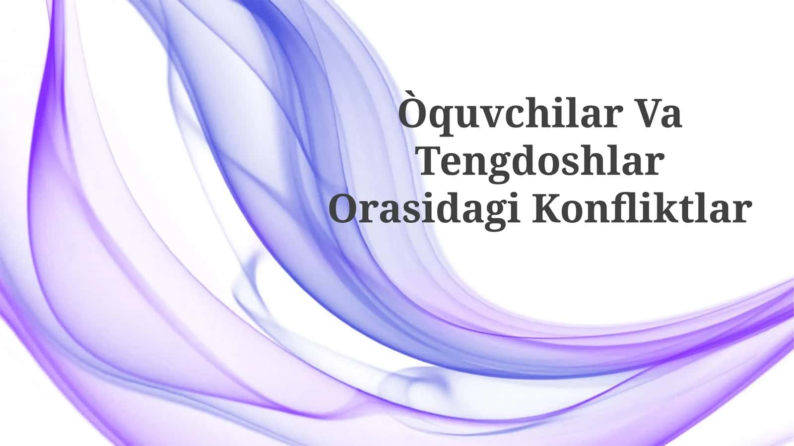 Òquvchilar Va TengdoshlarOrasidagiKonfliktlar 1