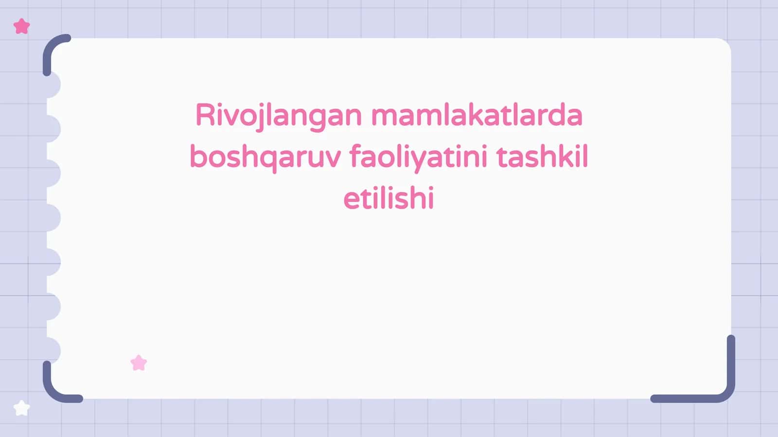 Rivojlangan mamlakatlarda boshqaruv faoliyati tashkiliyishi 1
