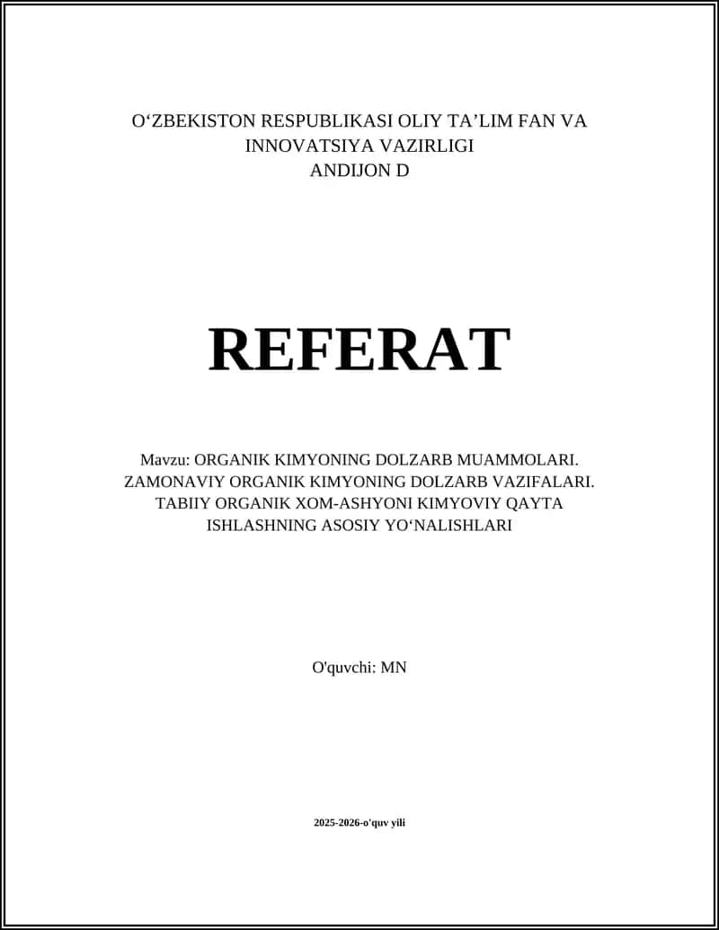 ORGANIK KIMYONING DOLZARB MUAMMOLARI 1