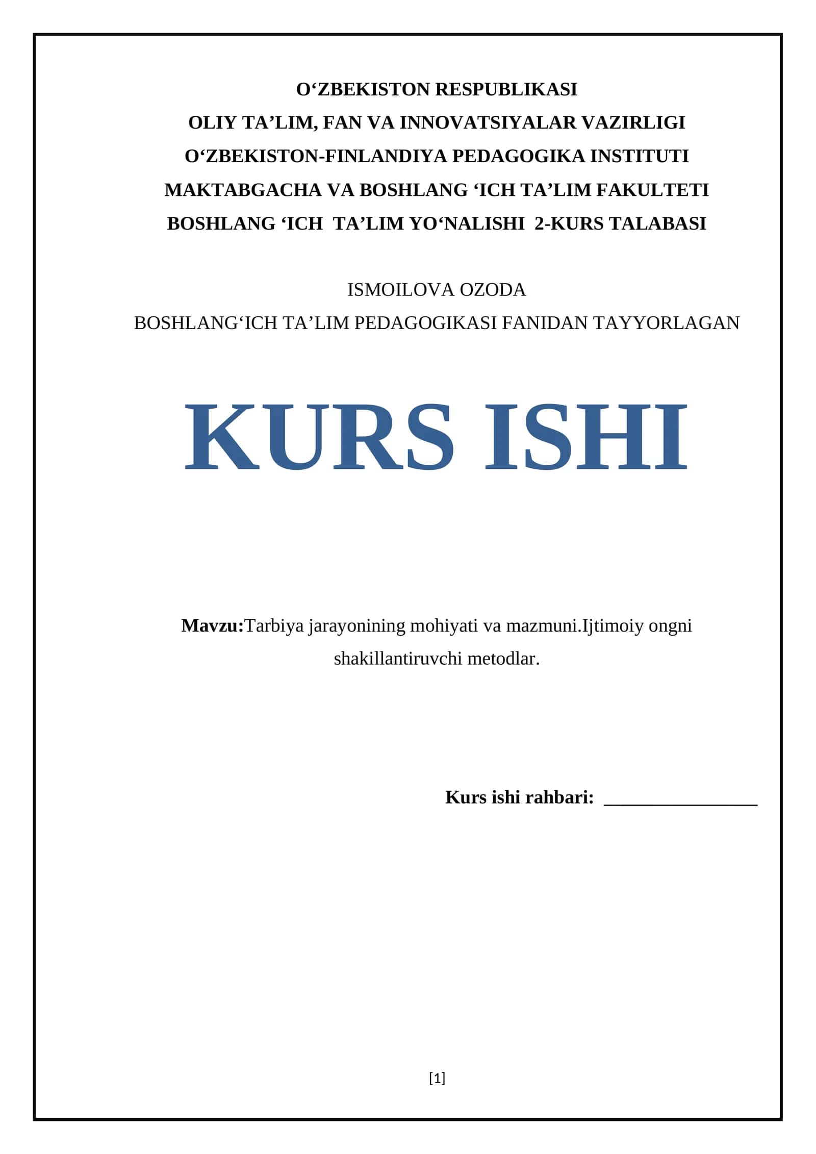 Tarbiya jarayonining mohiyati va mazmuni 1
